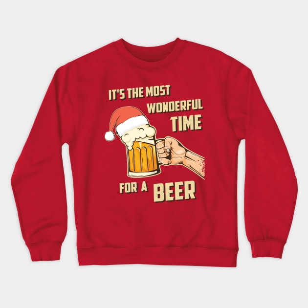 It's The Most Wonderful Time For A Beer Crewneck Sweatshirt by MasliankaStepan